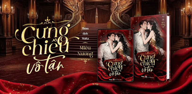 Cưng chiều vô tận